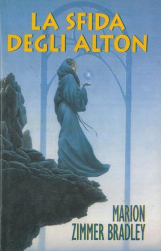 La sfida degli Alton - Marion Zimmer Bradley - copertina