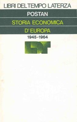 Storia economica d'Europa (1945-1964) - Michael M. Postan - copertina