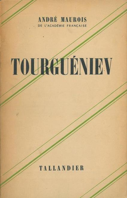 Tourguniev - André Maurois - copertina