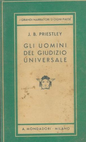 Gli uomini del giudizio universale - J. Boynton Priestley - copertina