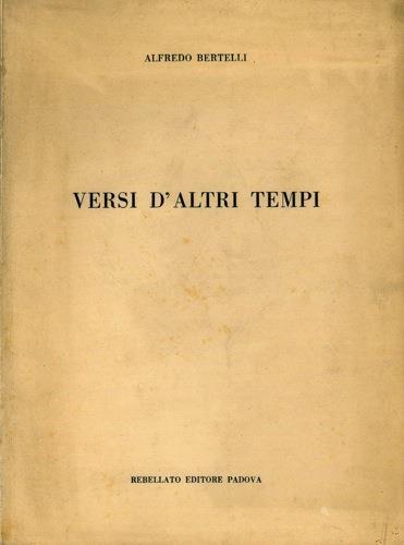 Versi d'altri tempi - Alfredo Bertelli - copertina