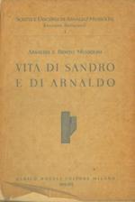 Vita di Sandro e di Arnaldo I discorsi (1928. 1931)