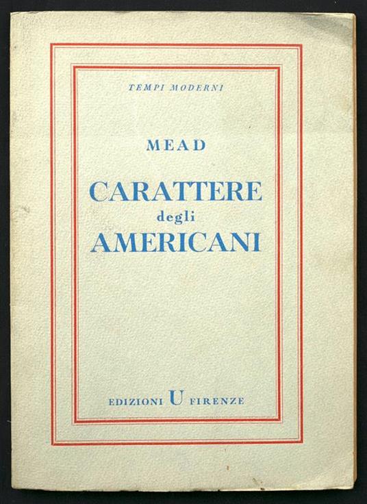 Carattere degli americani - Margaret Mead - copertina