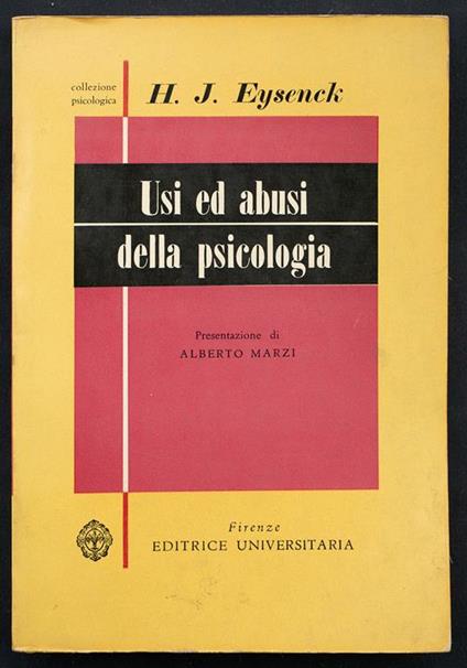 Usi ed abusi della psicologia - H. J. Eysenck - copertina