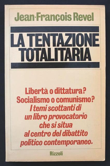 La tentazione totalitaria - Jean-François Revel - copertina