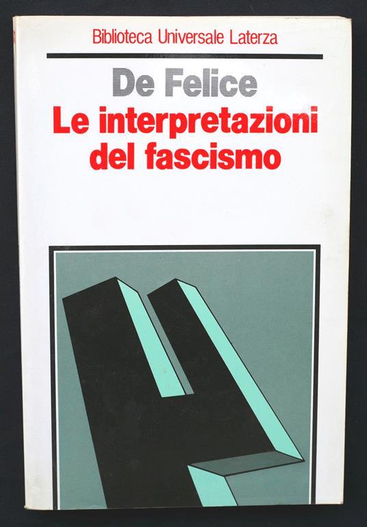 Le interpretazioni del fascismo - Renzo De Felice - copertina