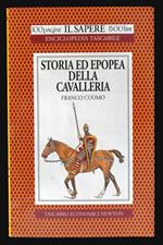 Storia ed epopea della cavalleria