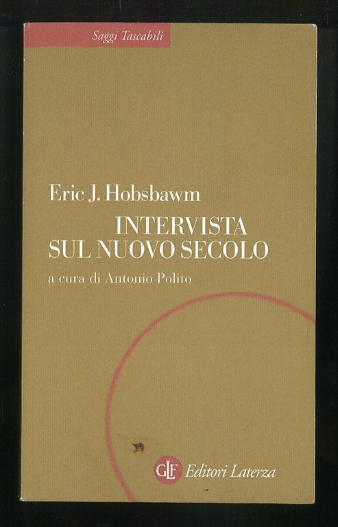 Intervista sul nuovo secolo - Eric J. Hobsbawm - copertina