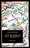 Lo scialo - Volume secondo - Vasco Pratolini - copertina