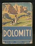 Dolomiti - Alto Adige, Trenitno, Cadore - Merano Lago di Garda - copertina