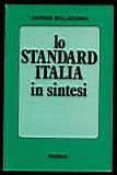 Lo Standard Italia in sintesi