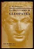 La vita e i tempi di Cleopatra