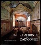 Il Labirinto delle Catacombe - Carlo Pavia - copertina