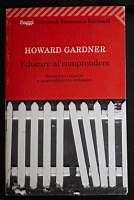 Educare al comprendere. Stereotipi infantili e apprendimento scolastico - Howard Gardner - copertina