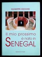 Il mio prossimo è nato in Senegal