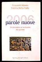 2006 Nuove Parole - Un Dizionario Di Neologismi Dai Giornali - Giovanni Adamo - copertina