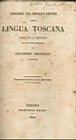 Regole ed osservazioni della Lingua Toscana ridotte a metodo ed in tre libri distribuite - Salvatore Corticelli - copertina