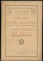 L' idea italiana e i re d'Italia nei secoli - Vincenzo Epifanio - copertina