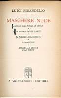 L' uomo dal fiore in bocca Il giuoco delle parti Il piacere dell'onestà imbecille uomo la bestia e la virtùi. (Maschere nude) - Luigi Pirandello - copertina