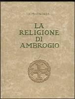 La religione di Ambrogio - Uberto Pestalozza - copertina