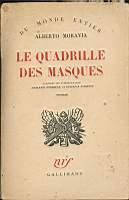 Le quadrille des masques - Alberto Moravia - copertina