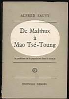 De Malthus à Mao Tsé-Toung le probleme de la population dans le monde - Alfred Sauvy - copertina