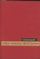 Alla ricerca dell'uomo - André Missenard - copertina