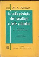 Lo studio psicologico del carattere e delle attitudini