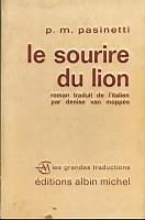 Le sourire du lion (la confusione)