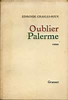 Oublier Palerme - Edmonde Charles-Roux - copertina