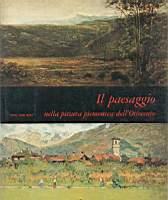 Il paesaggio nella pittura piemontese dell'Ottocento - Andreina Griseri - copertina