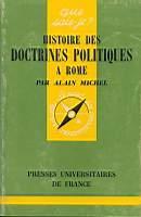 Histoire des doctrines politiques a Rome - Alain Michel - copertina