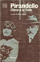 Diana e la Tuda - Luigi Pirandello - copertina