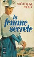 La femme secrete - Victoria Holt - copertina