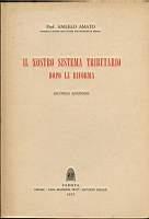 Il nostro sistema tributario dopo la riforma - Angelo Amato - copertina