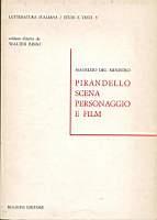 Pirandello scena personaggio e film