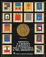 Moneta e credito a Bologna nell'antichità e nel Medioevo - Mario Maragi - copertina
