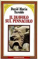 Il diavolo sul pinnacolo