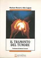 Il tramonto del tumore - Mariano Bizzarri,Aldo Laganà - copertina