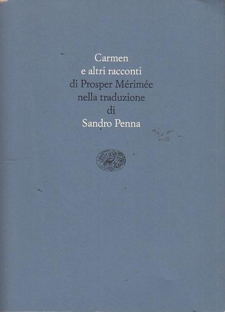 Carmen e altri racconti - Prosper Mérimée - 4