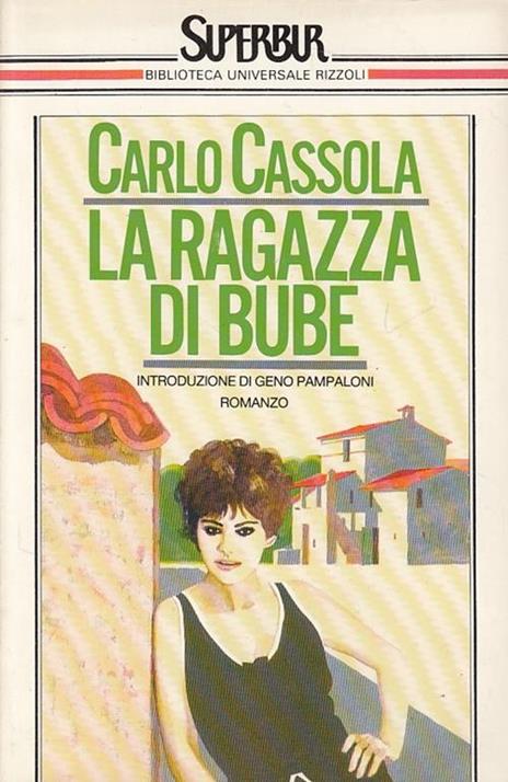 La ragazza di Bube - Carlo Cassola - 4