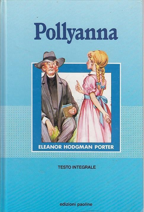 Pollyanna - Eleanor Porter - 4