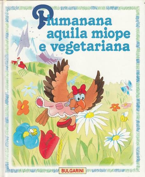 Piumanana aquila miope e vegetariana - copertina