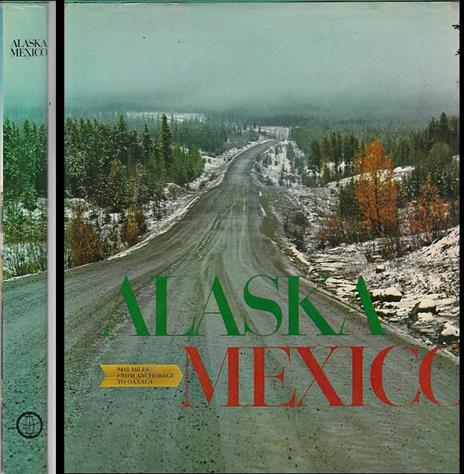 Alaska Mexico Pan America Highway - Heinrich Gohl - copertina