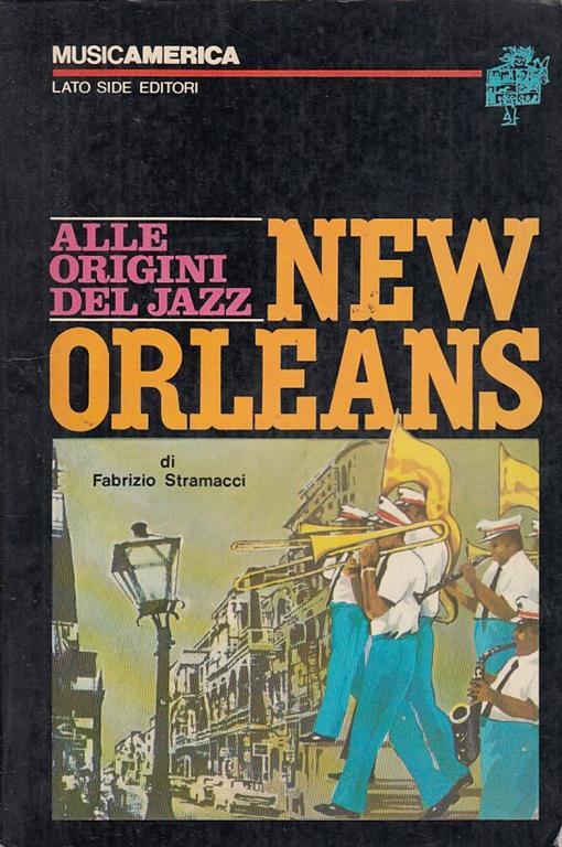 Alle Origini del Jazz New Orleans - Fabrizio Stramacci - copertina