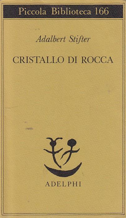 Cristallo di Rocca - Adalbert Stifter - copertina