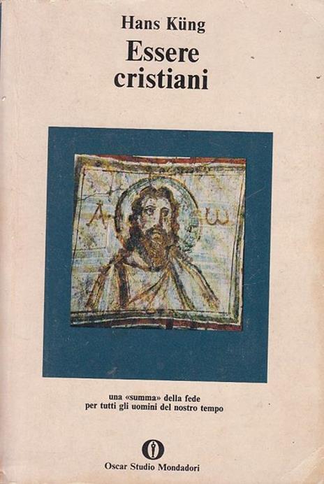 Essere Cristiani - Hans Küng - 4