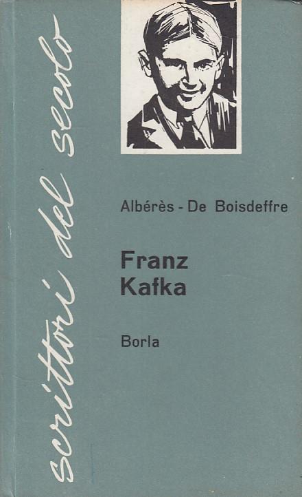 Franz Kafka - Pierre de Boisdeffre - copertina