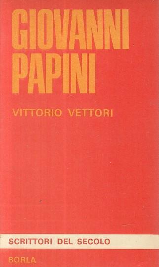 Giovanni Papini - Vittorio Vettori - copertina