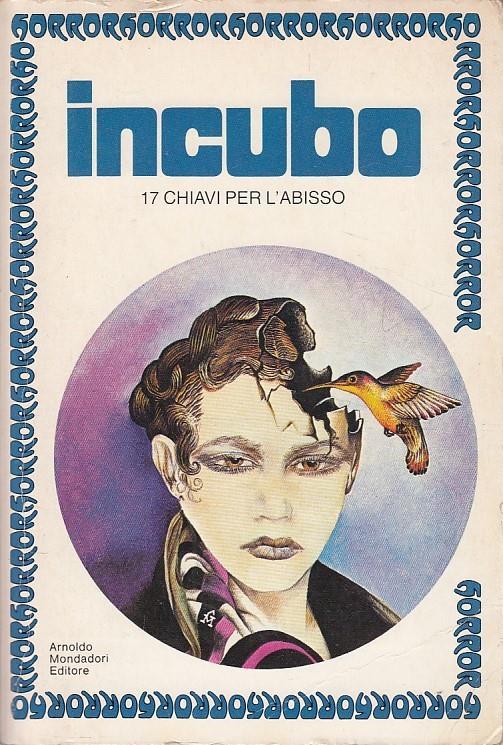 Incubo 17 Chiavi per l'Abisso - Gianni Montanari - 3